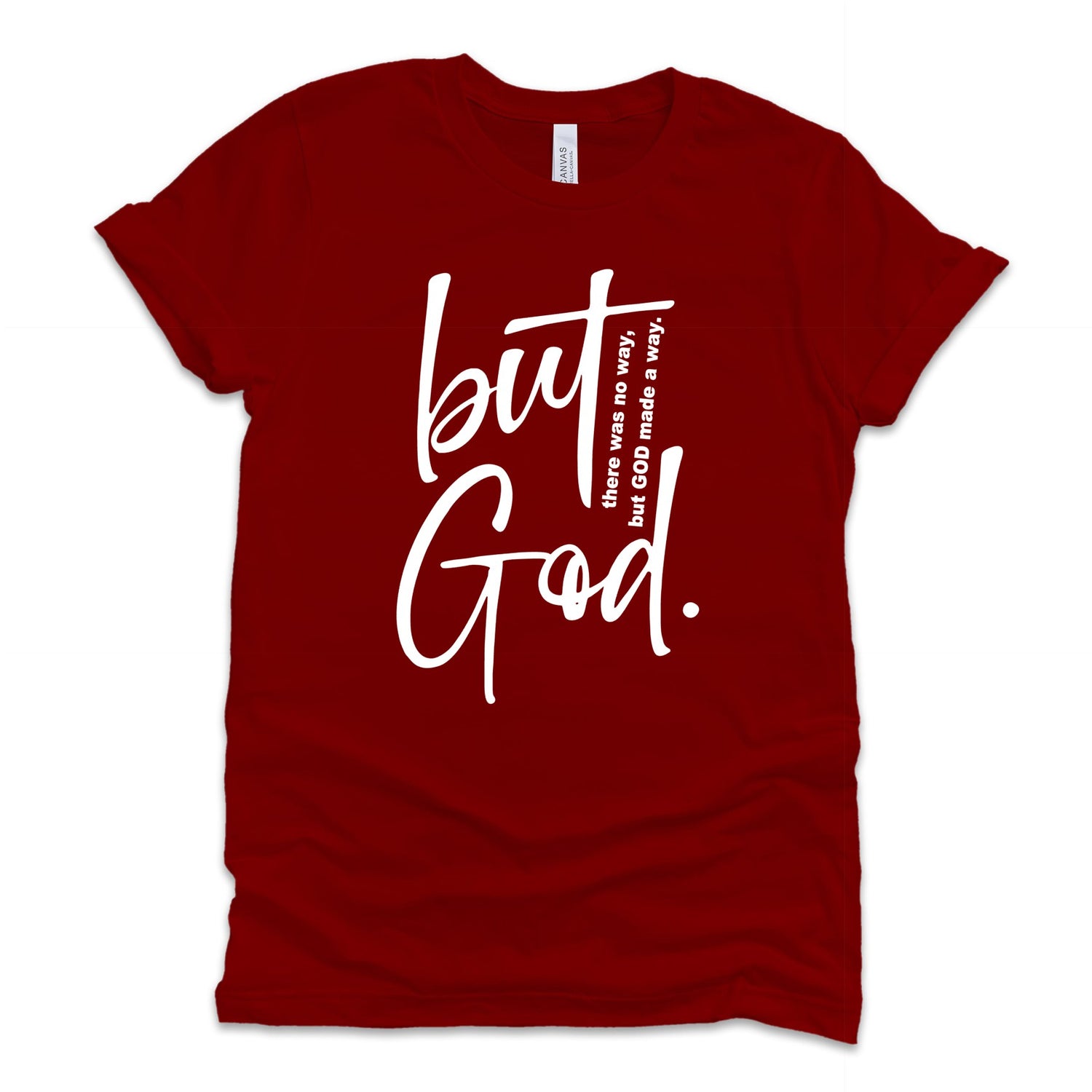 But God T-Shirts Profyle District Small Cardinal Red