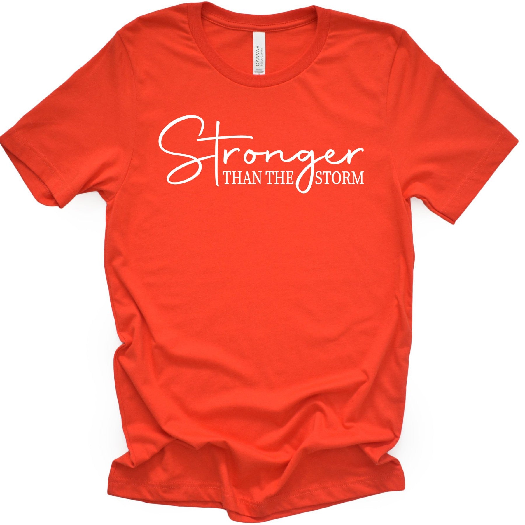 Stronger Than The Storm T-Shirts Profyle District Small Poppy