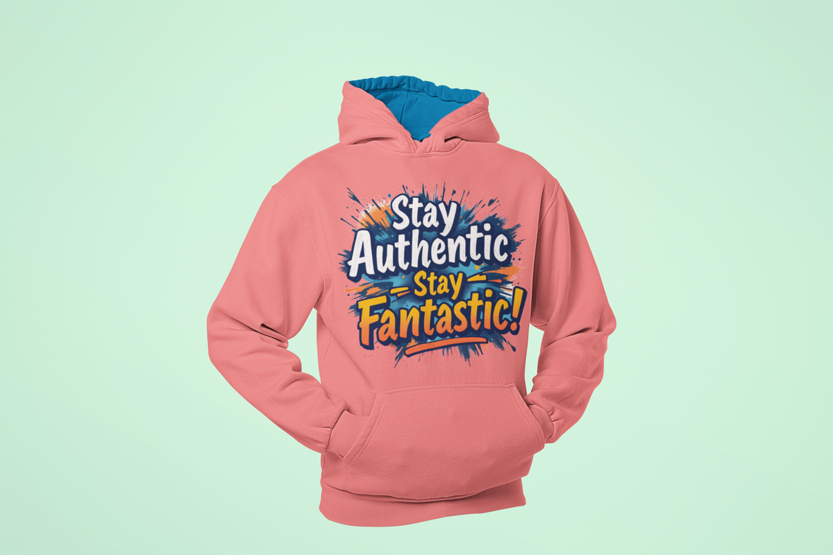 Pink hoodie with 'Stay Authentic Stay Fantastic' text on a light green background