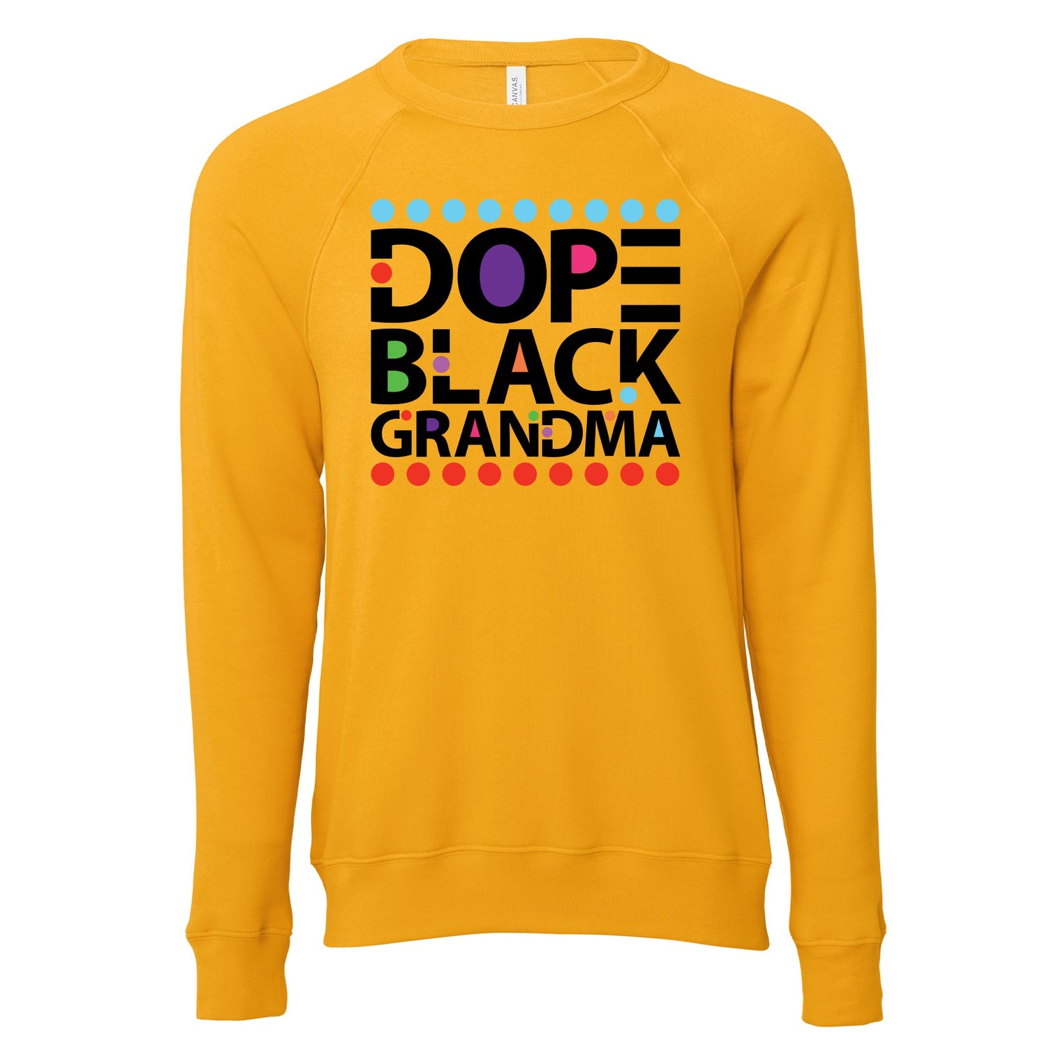Dope Black Grandma (Sweatshirt) Sweatshirt Profyle District Gold Small