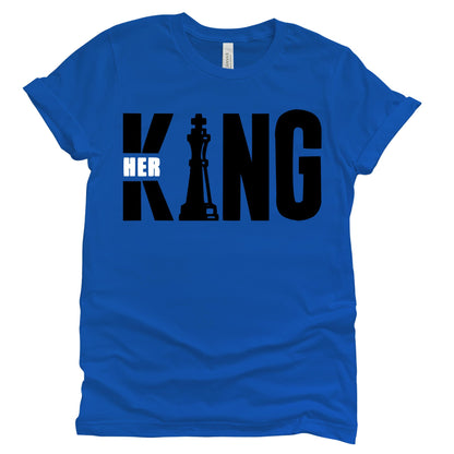 Her King T-Shirts Profyle District Unisex Small True Royal