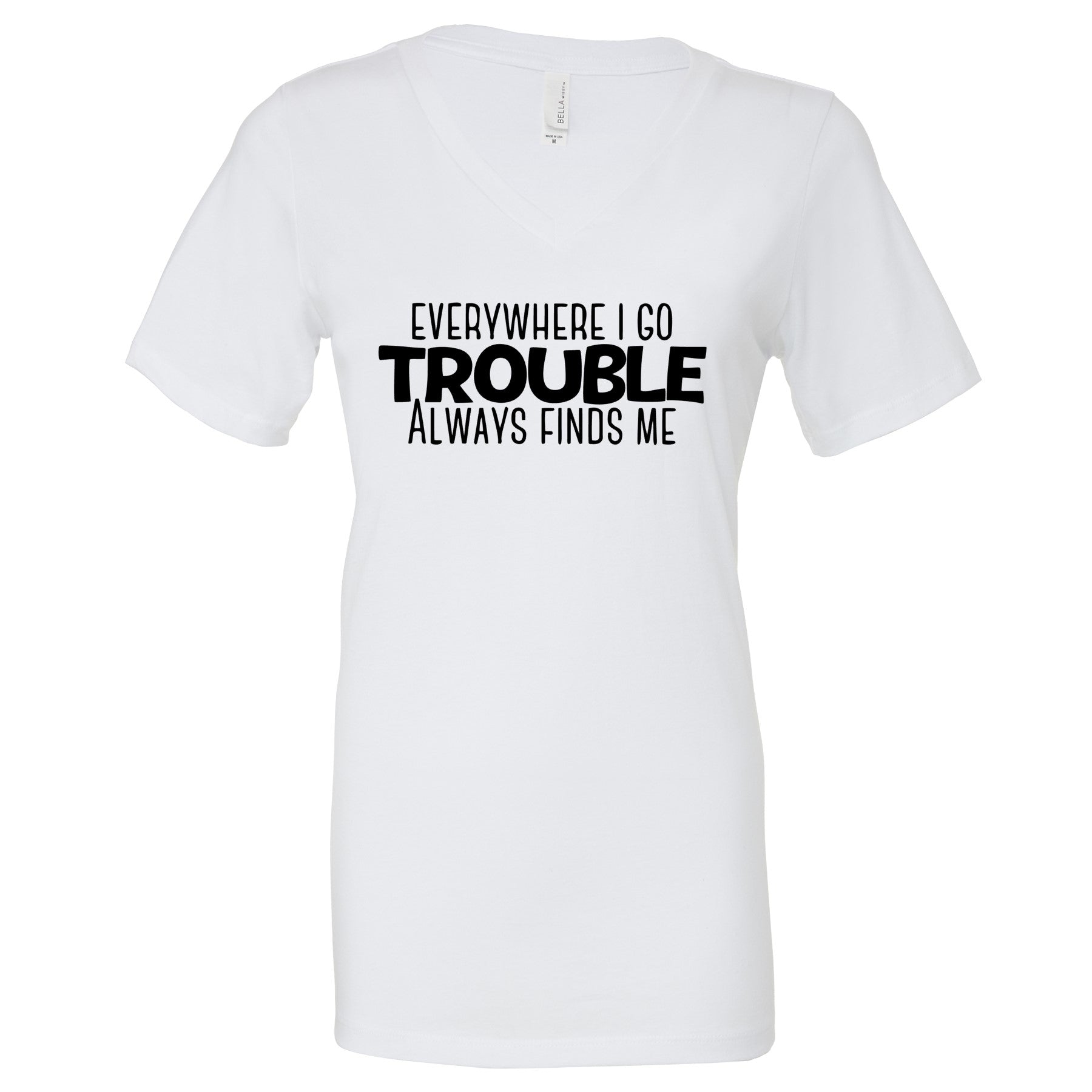 Here Comes Trouble T-Shirts Profyle District Ladies Small White
