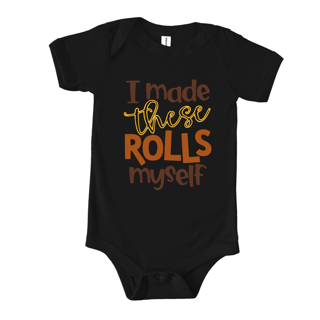I Made These Rolls Myself (Infant) Youth T-Shirts Profyle District Infant 3-6M Black