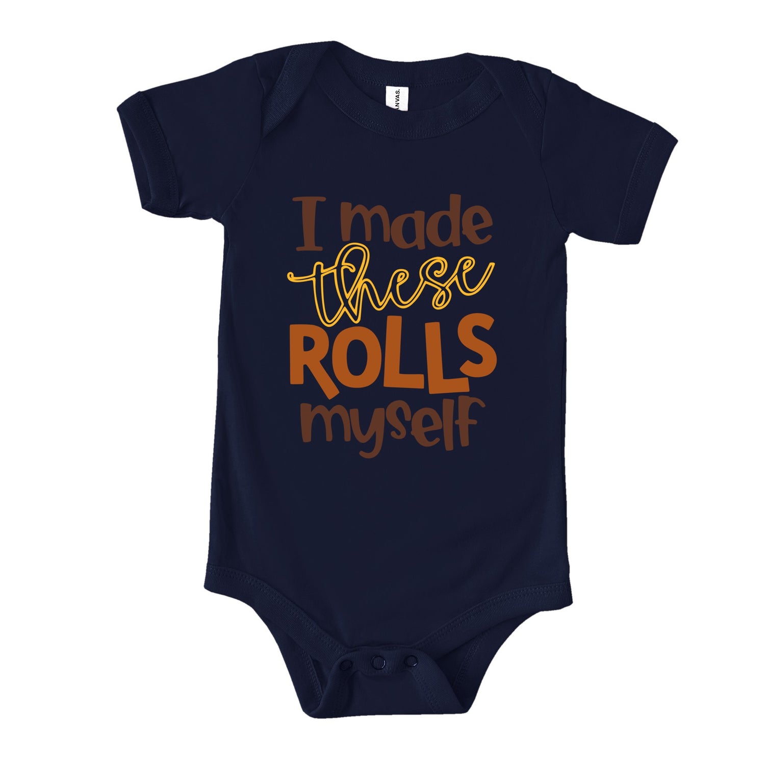 I Made These Rolls Myself (Infant) Youth T-Shirts Profyle District Infant 3-6M Navy