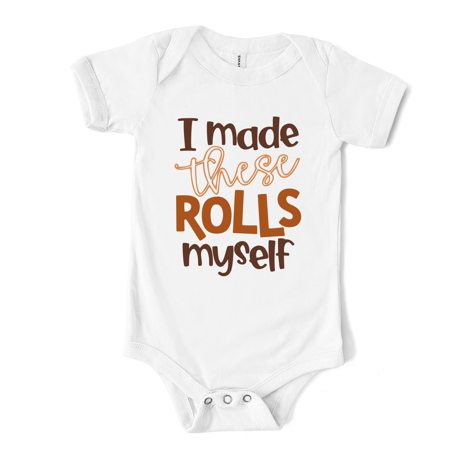 I Made These Rolls Myself (Infant) Youth T-Shirts Profyle District Infant 3-6M White