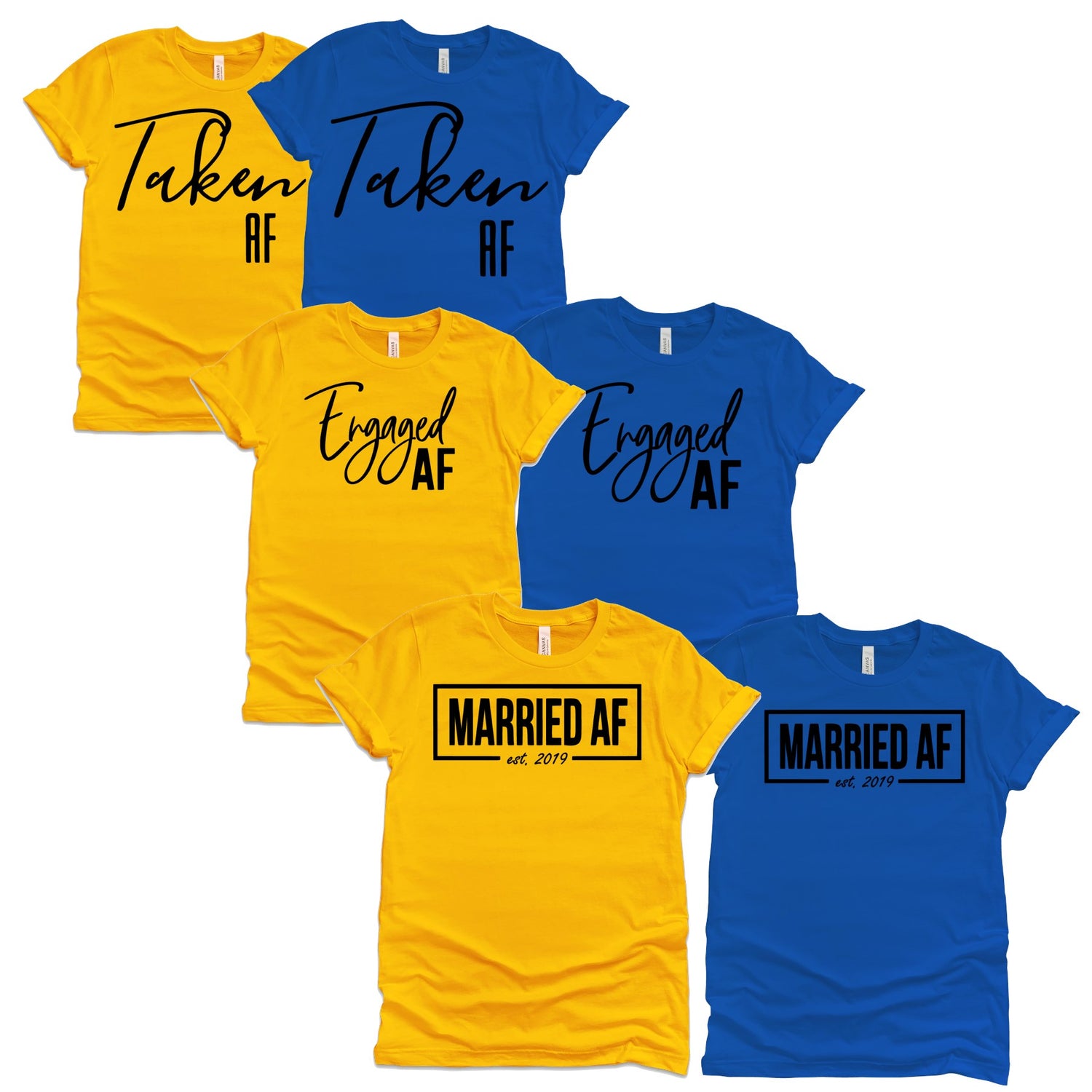 Engaged AF T-Shirts Profyle District