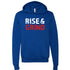 Rise & Grind (Hoodie) Hoodie Profyle District Unisex Small True Royal