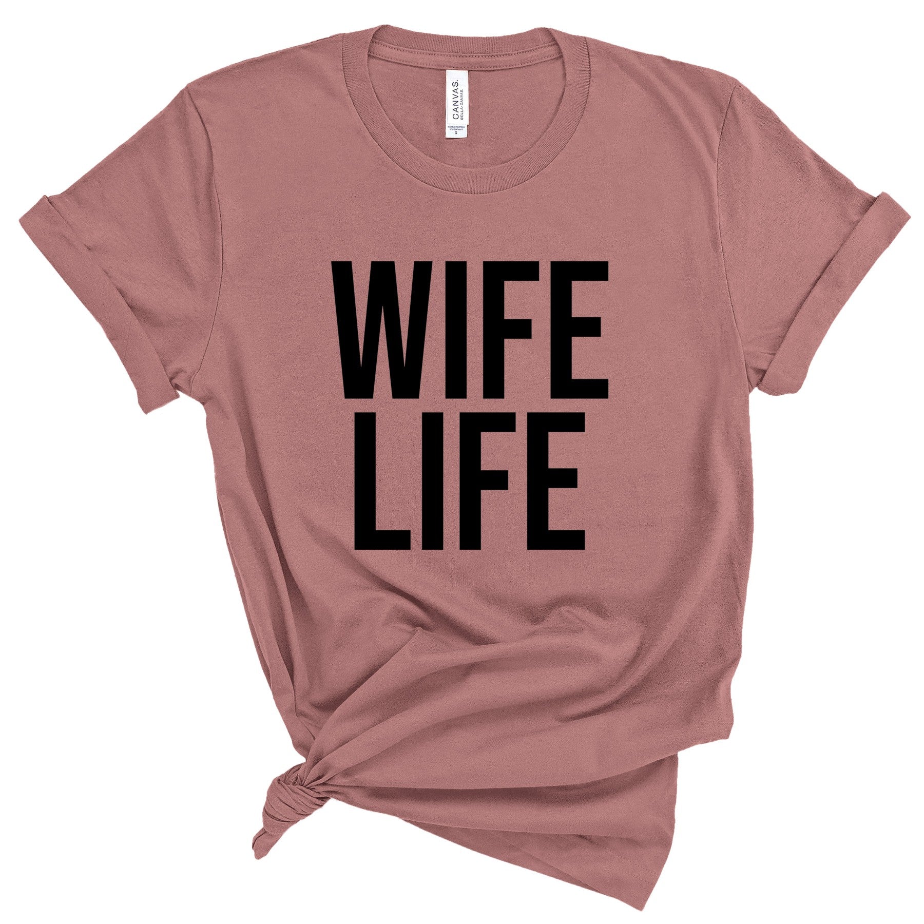 Wife Life T-Shirts Profyle District Unisex Small Mauve