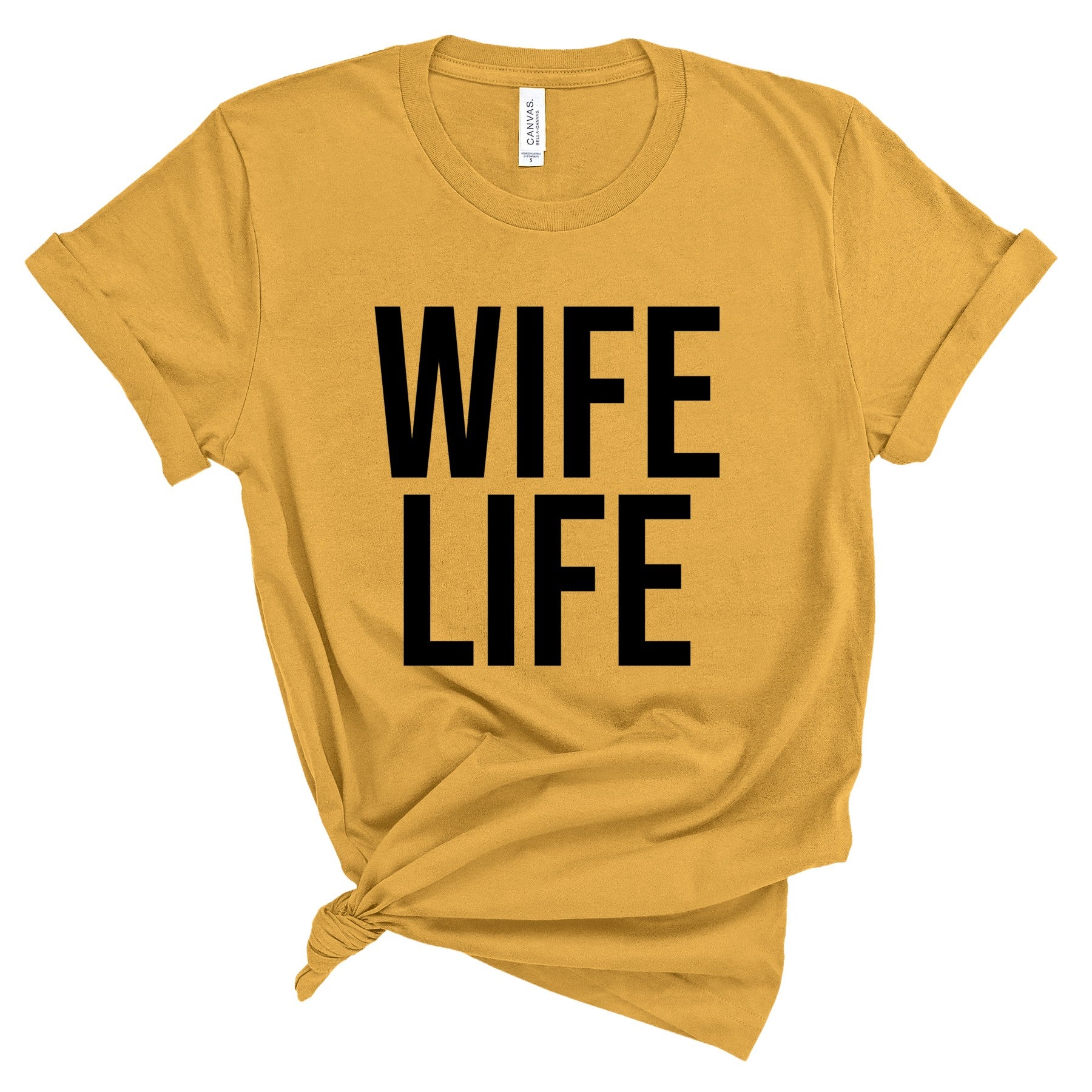 Wife Life T-Shirts Profyle District Unisex Small Mustard