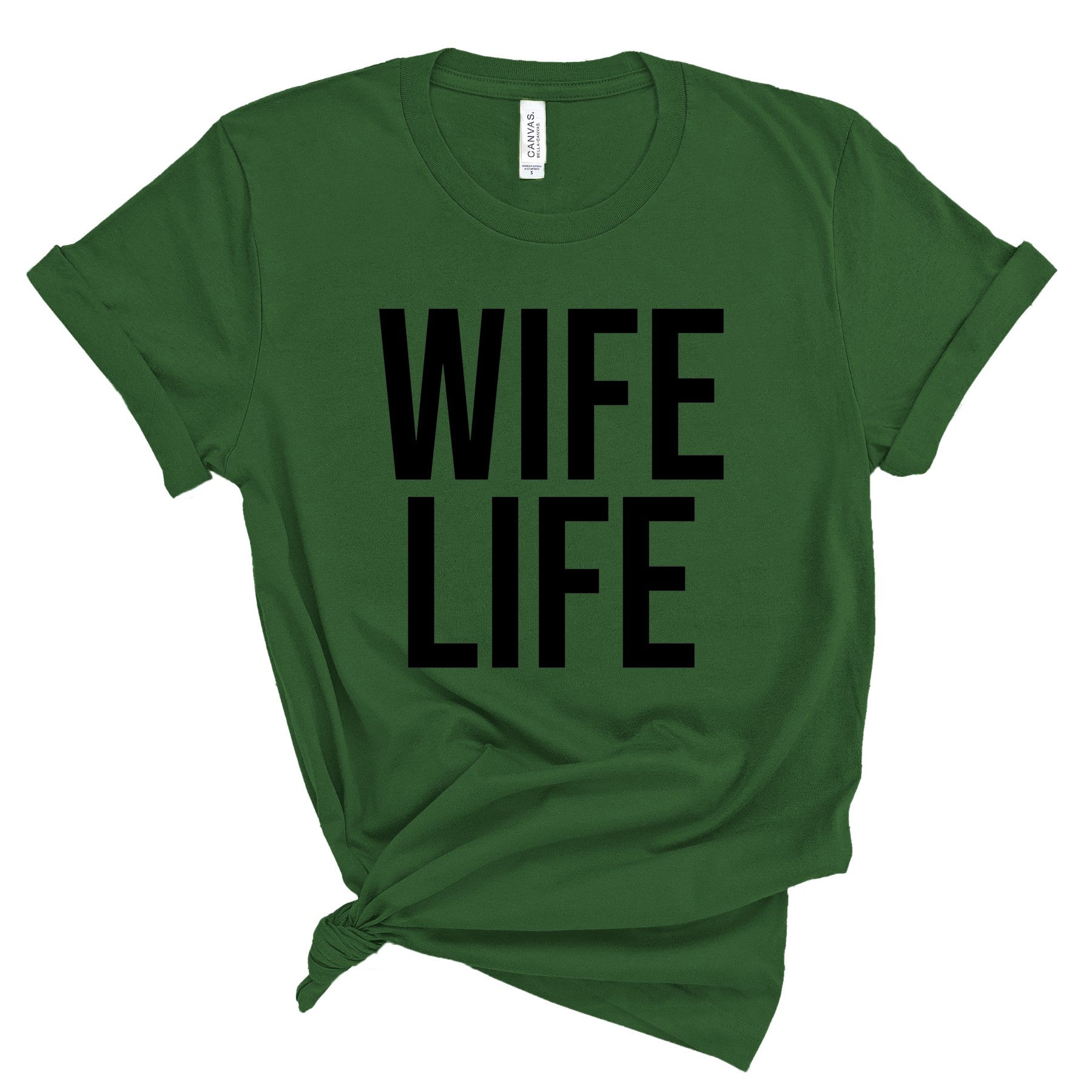 Wife Life T-Shirts Profyle District Unisex Small Olive