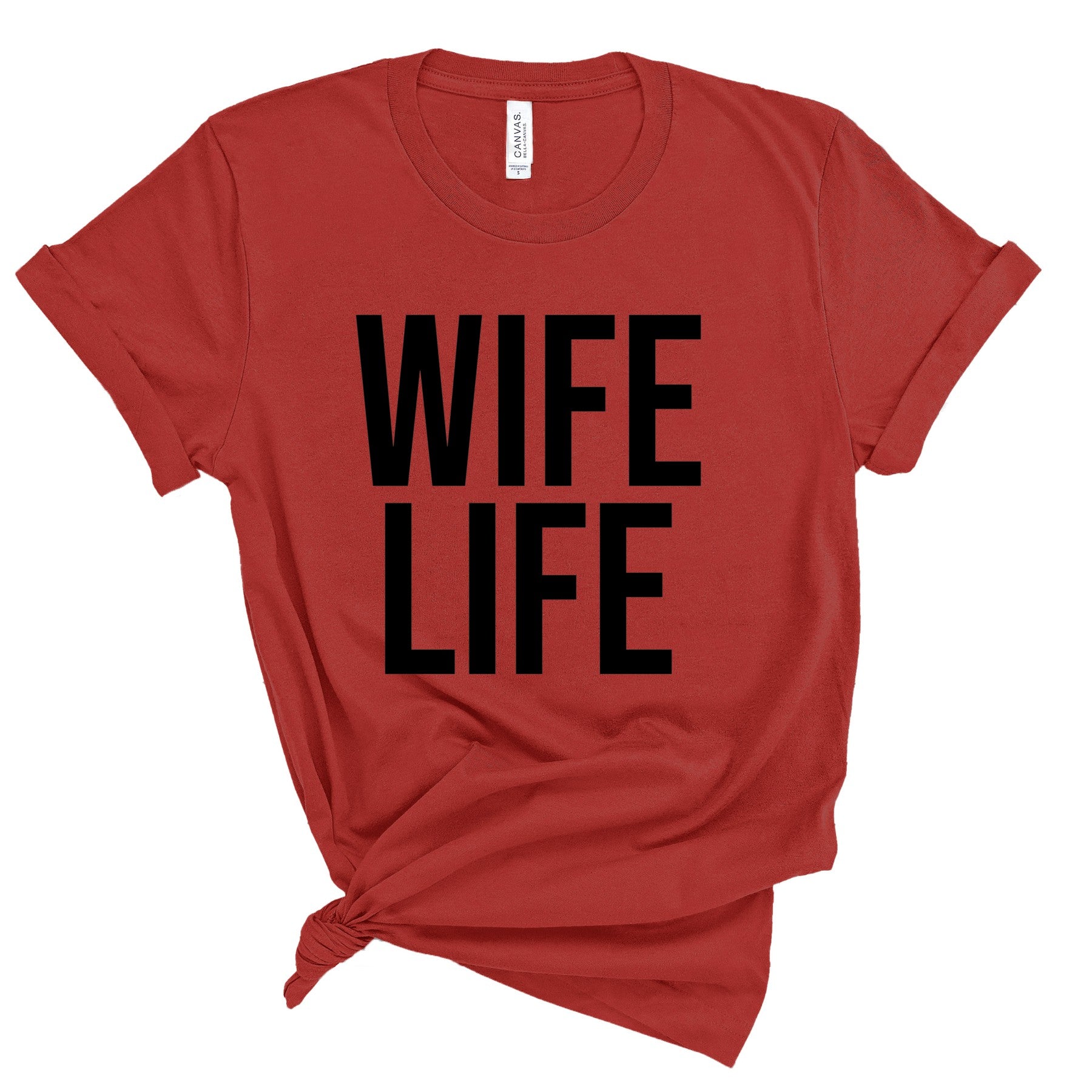 Wife Life T-Shirts Profyle District Unisex Small Red